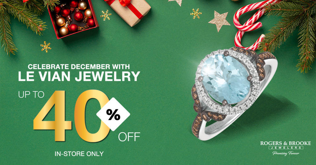 Celebrate December with Le Vian Jewelry: Up to 40% Off In-Store only