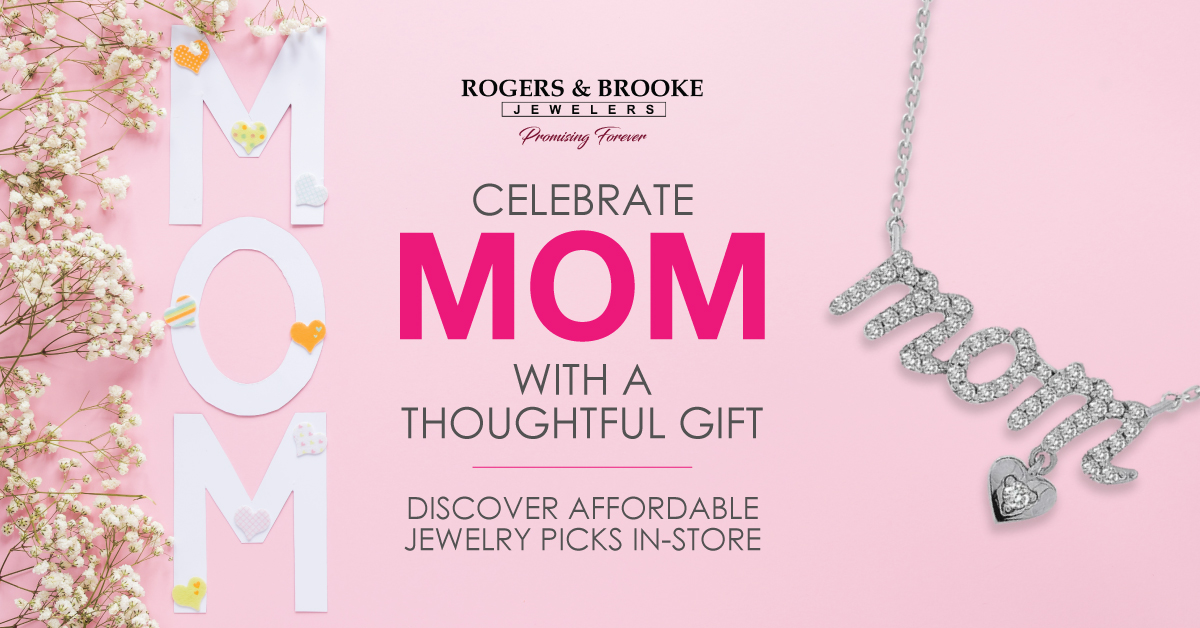 Celebrate Mom with a Thoughtful Gift – Discover Affordable Jewelry Picks In-Store 2 image1 1